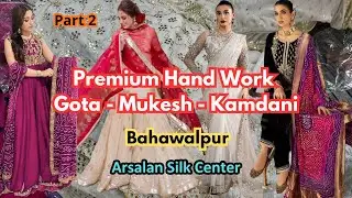 Bridal & Festive Pure Fabric with Heavy Handwork, Designer Look, Gotta, Mukesh & Kamdani Work BWP