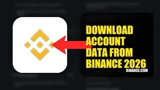 How To Download Account Data From Binance 2026 (STEP BY STEP)