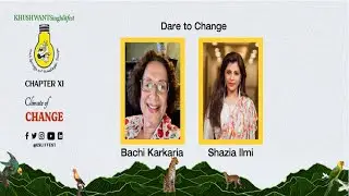 KSLF 2022 | Day 3 | Dare to Change | Bachi Karkaria | Shazia Ilmi