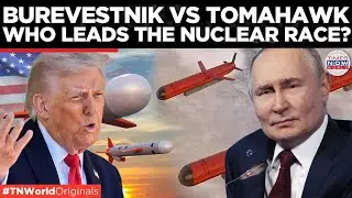 PUTIN VS TRUMP? Russia&rsquo;s Nuclear Burevestnik vs Trump&rsquo;s Tomahawk, Who Dominates the Skies?