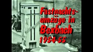 Fastnachtsumzüge in Bexbach  1954/55