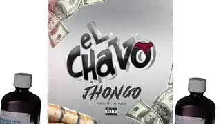 eL Chavo /Jhongo