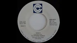 Clifford Curry - Don't *Compleat Records*