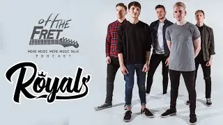 Episode 102: OFF THE FRET with U.K. Pop Punk Band Royals | Chris Collins Show