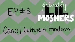 Friendly Lil Moshers Ep. #3 - Banning Bands?