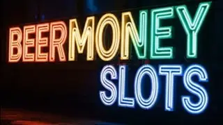 Random slots with your  young and handsome host, BeerMoneySlots 