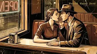 From Evening Till Morning | 🌙 Romantic Late Night Diner Jazz | Velvet Vocal Jazz