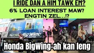 6% Interest loan leh Honda Two wheeler in thleng ila? | Honda BigWing Aizawl West