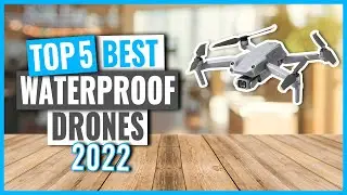 TOP 5: Best Waterproof Drones in 2022 (on Amazon)