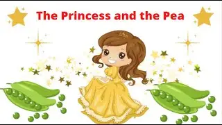 Practice Listening English With Fairytale - The Princess and the Pea