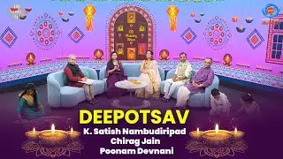 DD Morning Show | Deepotsav | K. Satish Nambudiripad | Chirag Jain | Poonam Devnani | DD National