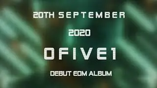 0FIVE1 THE ALBUM | Official Release Date | First Look