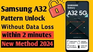 samsung a32 pattern unlock without data loss |  How to unlock Samsung Galaxy a32 pattern Lock