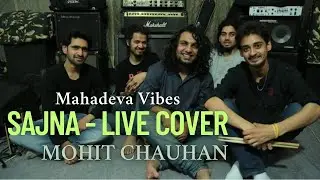 Sajna (Mohit Chauhan) and Mere Mancha (Himachali Folk) - Live High Energy Cover by Mahadev Vibes