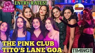 Tito's Lane Goa | THE PINK CLUB TITO'S LANE | GOA Best Bar | Goa Nightlife | Goa Current Situation