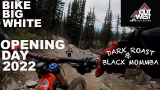 Bike Park Opening Day at bike big white || Mountain Biking Big White Kelowna BC