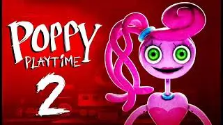 Poppy Playtime - Chapter 2 - Clocking Some Overtime - Extended