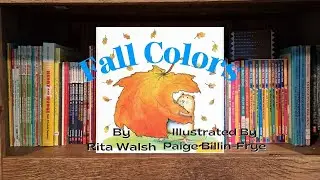Fall Colors by Rita Walsh / Read Along / Reading with Locky / Rhyming