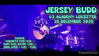 Jersey Budd - Leicester 23 Dec 2023 [Audio]