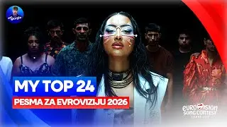 🇷🇸 Pesma za Evroviziju 2026: My Top 24 (Serbia Eurovision 2026)