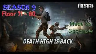 Death High Floor 71-80 (LifeAfter Death High Season 9)