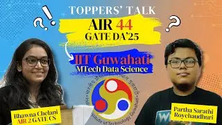 Cracked GATE DA 2025 with AIR 44 | Complete Prep Journey & IIT Guwahati M.Tech