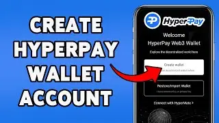How To Create HyperPay Wallet Account 2024 | HyperPay Account Sign Up/Setup Guide