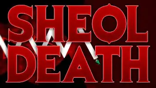 Sheol Death by Zerviot 100% (TOP 5 CHALLENGE)