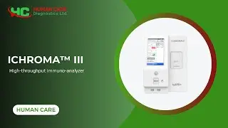 ichroma&trade; III High-throughput immuno-analyzer | Human Care Diagnostics Ltd