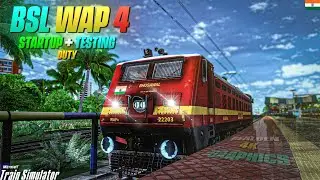 22203 BSL WAP 4 || STARTUP + TESTING + SHUNTING IN MSTS || OPENRAILS || 4K UHD || Enjoy The Realism