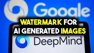 Google Deepmind & Cloud introduces SynthID for watermarking images