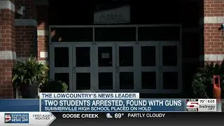 VIDEO: Police confirm 2 students found with guns at Summerville High School