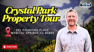 Crystal Park Property Tour | 201 Founders Place Manitou Springs CO 80829