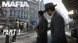 Mafia 1 Remake Gameplay Episode 1 PC Walkthrough  No Commentary
