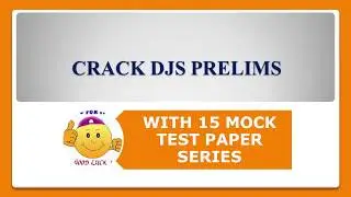 Mock Test Paper-I for DJS Prelims Preparation