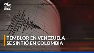 Fuerte sismo de magnitud 6,1 en Venezuela se sintió en zonas de Colombia
