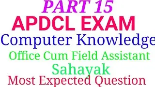 Computer Knowledge | APDCL Computer knowledge | Office Cum Field Assistant |
