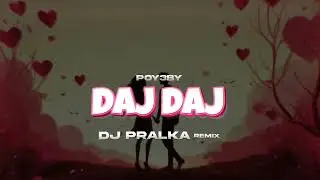 POY3BY - Daj Daj (DJ Pralka Remix)