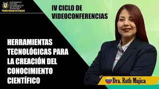 HERRAMIENTAS TECNOL&Oacute;GICAS PARA LA CREACI&Oacute;N DEL CONOCIMIENTO CIENT&Iacute;FICO | DOCENTES 2.0