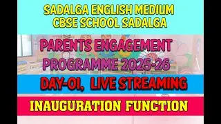 Sadalga English Medium CBSE School Sadalga | DAY-01
