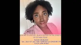 black history in the streets of Ottawa interview with CHUO 89.1FM