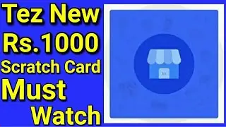 tez new sketch card business coupon earn upto ₹1000,tez app new coupon, TECHNICAL DEEPAK