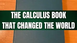 The Calculus Book That Changed The World