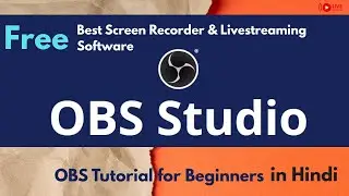 How to Use OBS Studio - Complete OBS Tutorial for Beginners (2025) in Hindi