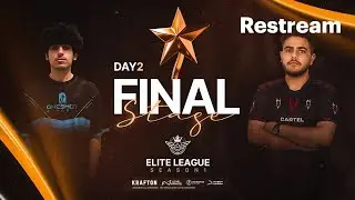 STAR ELITE LEAGUE S1 - FINAL DAY 2