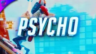 Psycho - A Fortnite Custom Intro (4K)