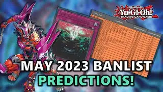 MAY 2023 BANLIST PREDICTION TIME! What Cards Will be Hit for the Cyberstorm Access Format?