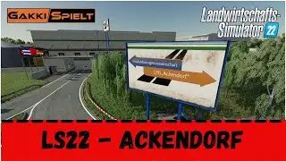 LS 22 - Mapvorstellung - Ackendorf [HD]