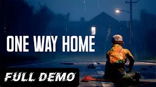 One Way Home - FULL DEMO Gameplay Walkthrough (2k 60FPS PC | No Commentary)