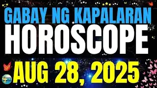 🌏 Horoscope Ngayong Araw Aug 28, 2025 #HoroscopeTagalog #kapalaranhoroscope #horoscopengayongaraw